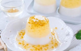 教你制作清凉美味的水晶桂花冻（一次尝遍桂花香，享受清爽甜蜜）