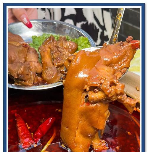 香辣猪蹄火锅制作大全（一份传统川菜，让味蕾享受独特魅力）-第2张图片-美味行家